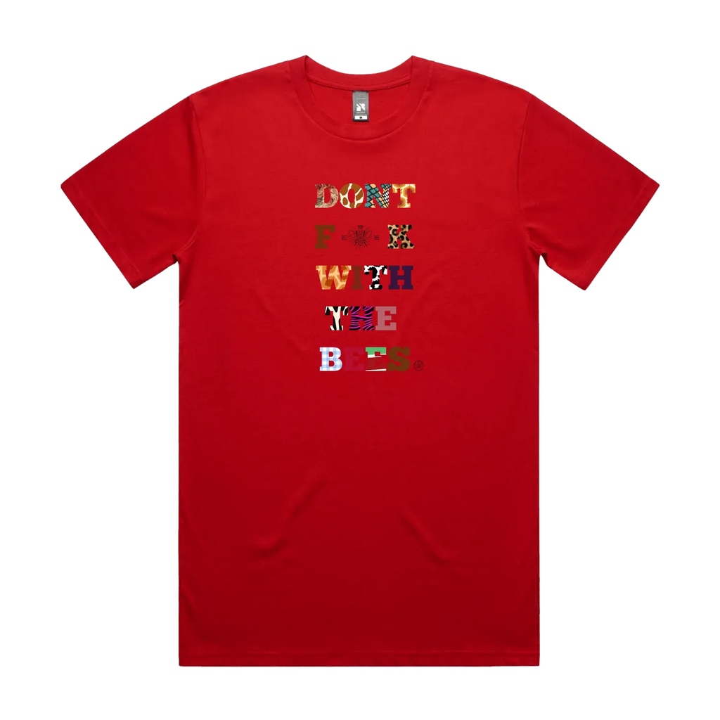 Don't F*@K with the Bees - T-Shirt | Unisex | White Beige or Red